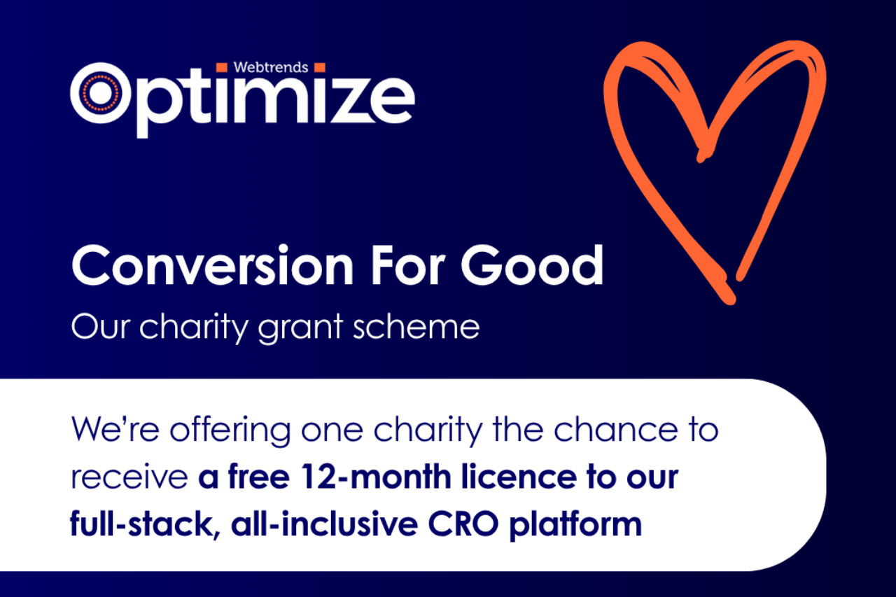 Website blog post 1280x853 Text on a blue background poster highlighting charity grant scheme campaign by Webtrends Optimize called Conversion For Good